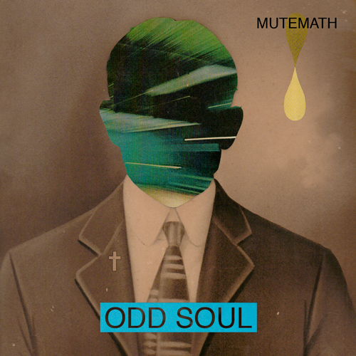 mutemath odd soul