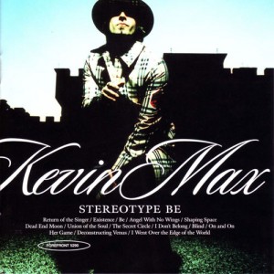 kevin max stereotype be