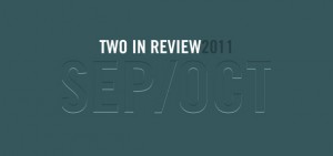 two in review october 2011