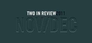 two in review december 2011