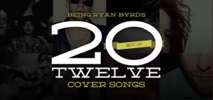 best of 2012: cover songs