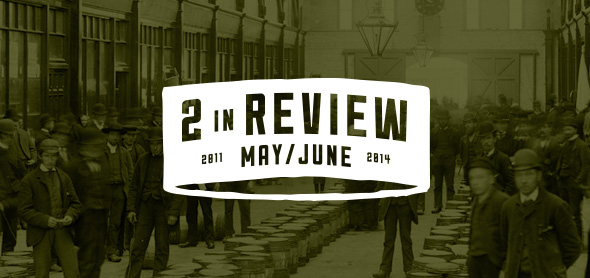 two in review: may/june 2014