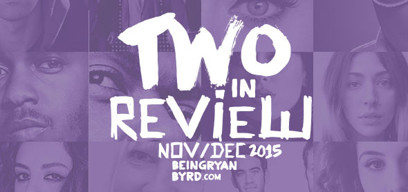 two in review: november/december 2015