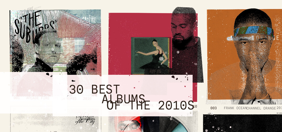 Best Albums of the 2010s