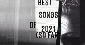 Best Songs of 2021
