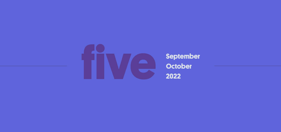 Two in Review September/October 2022