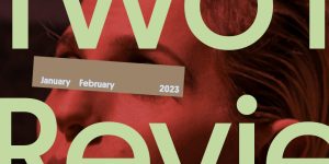 Two in Review January/February 2023