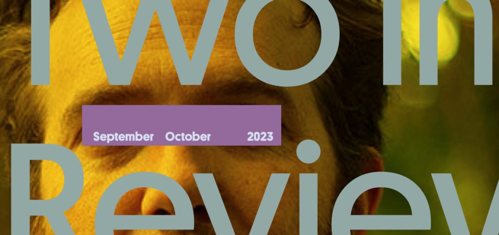 Two in Review September/October 2023 Feature