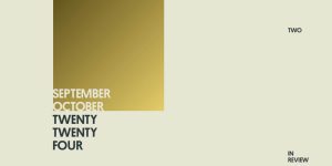 Two in Review September/October 2024