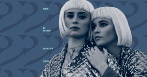 Two in Review March/April 2025