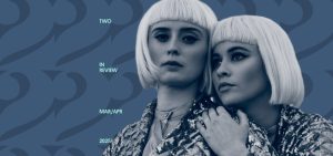 Two in Review March/April 2025