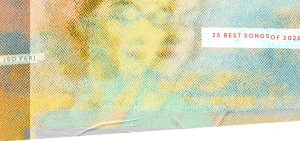 Best Songs of 2025 (So Far)