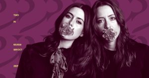 Two in Review September/October 2025